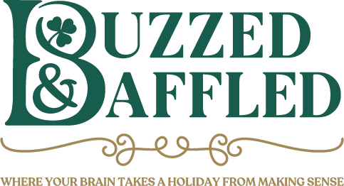 Buzzed & Baffled